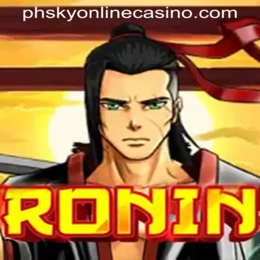 Discover the Exciting World of Ronin: A Journey Through PHSKY ONLINE CASINO